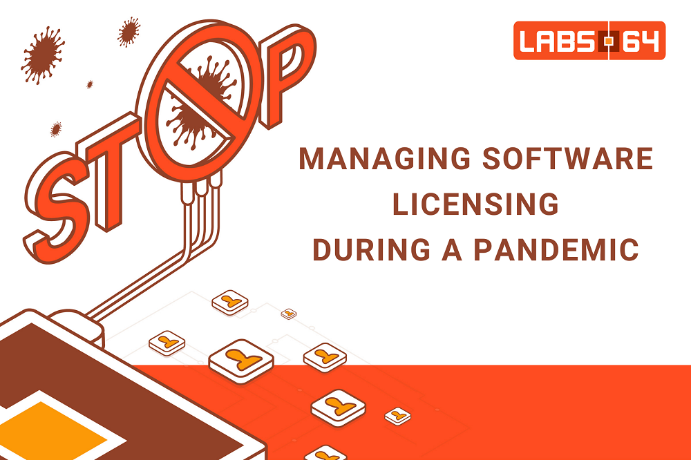 Solution to Manage Software Licensing During a Pandemic
